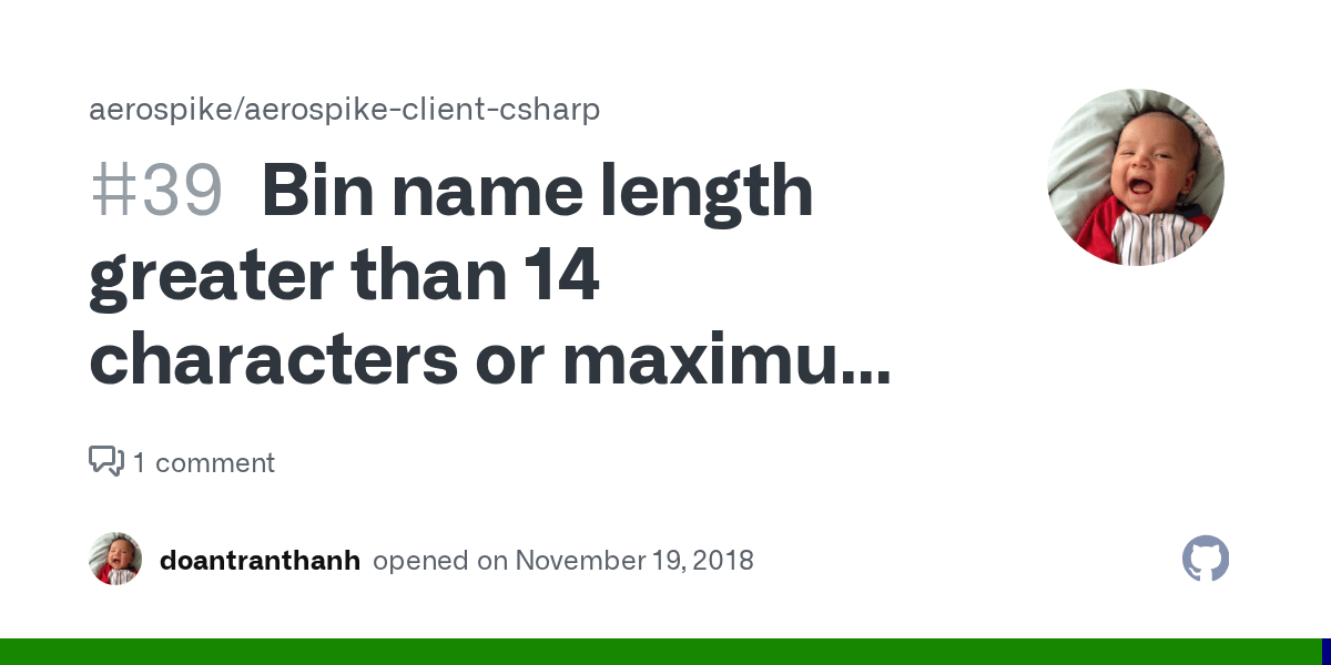 Bin name length greater than 14 characters or maximum bins exceeded