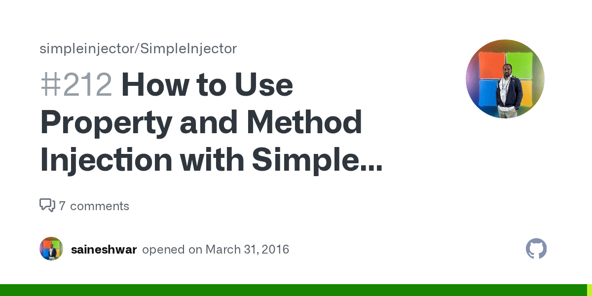 How to Use Property and Method Injection with Simple Injector · Issue