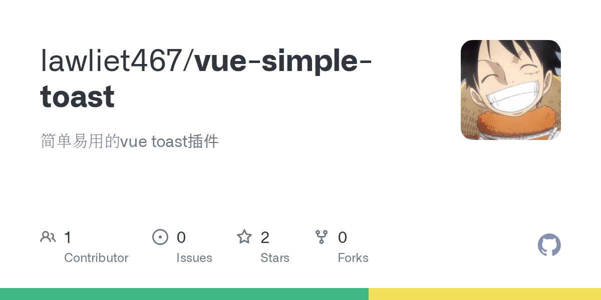 GitHub lawliet467/vuesimpletoast 简单易用的vue toast插件