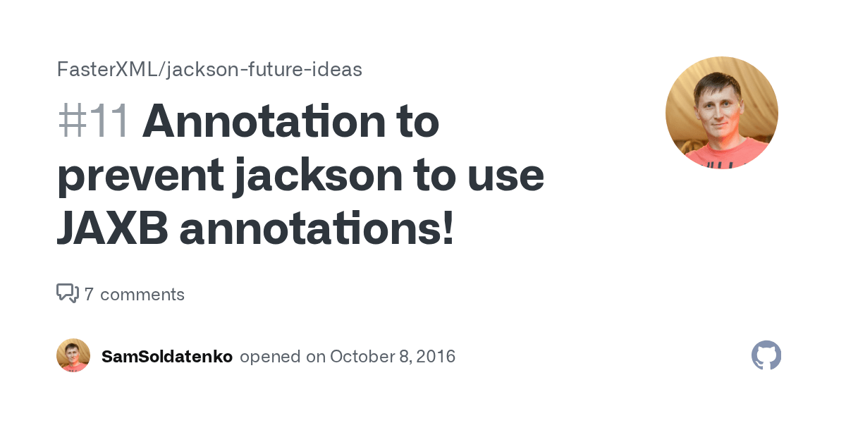 Annotation to prevent jackson to use JAXB annotations! · Issue 11