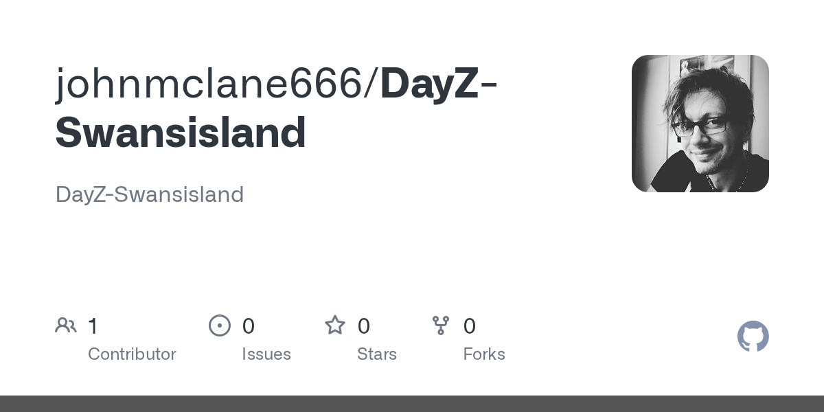 GitHub johnmclane666/DayZSwansisland DayZSwansisland