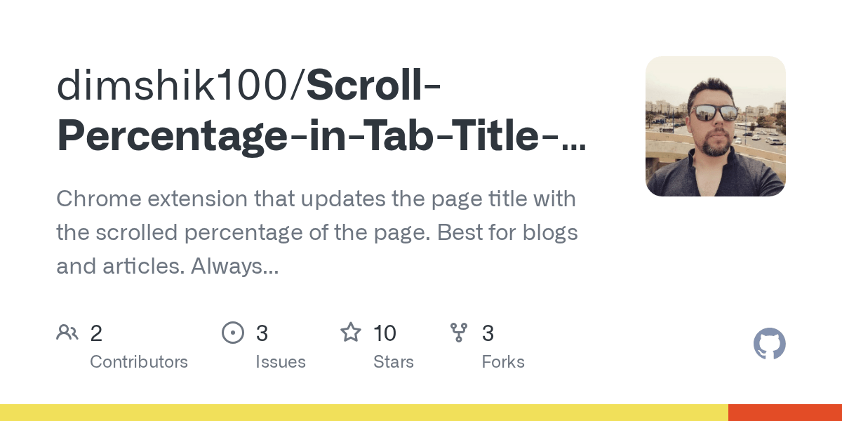 GitHub dimshik100/ScrollPercentageinTabTitleChromeExtension
