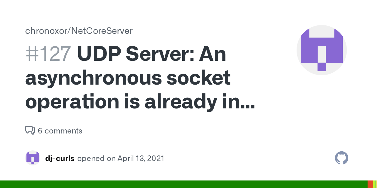 UDP Server An asynchronous socket operation is already in progress