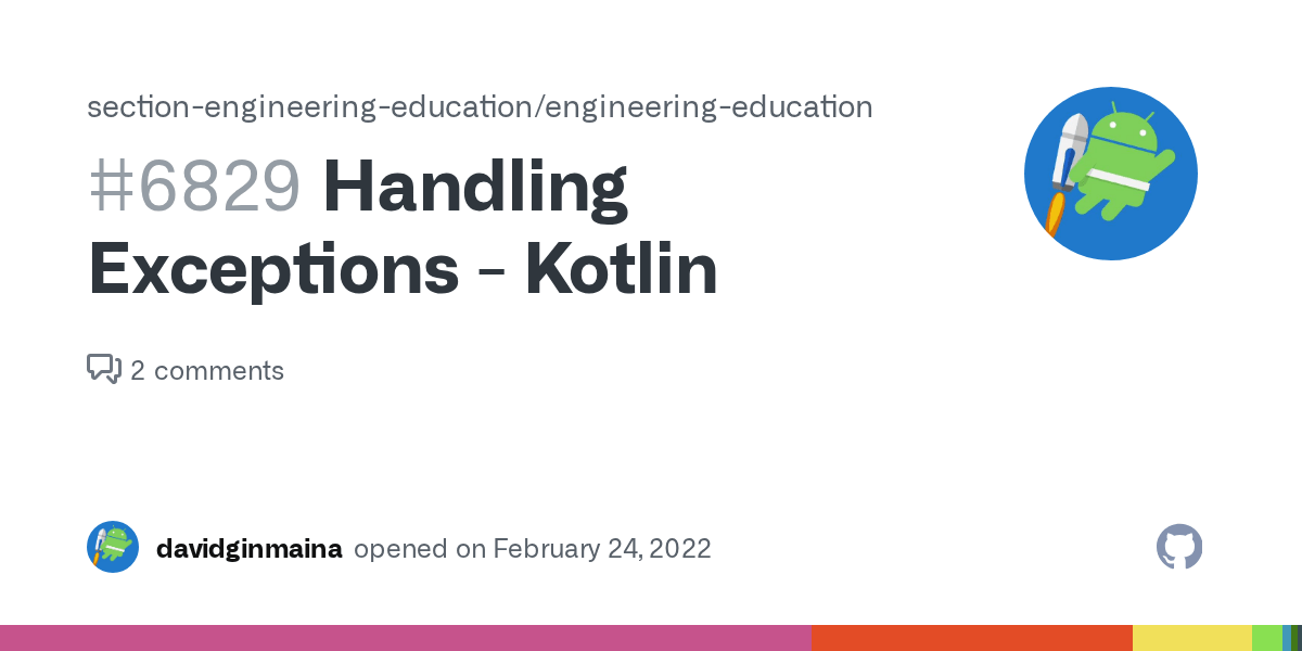 Handling Exceptions Kotlin · Issue 6829 · sectionengineering
