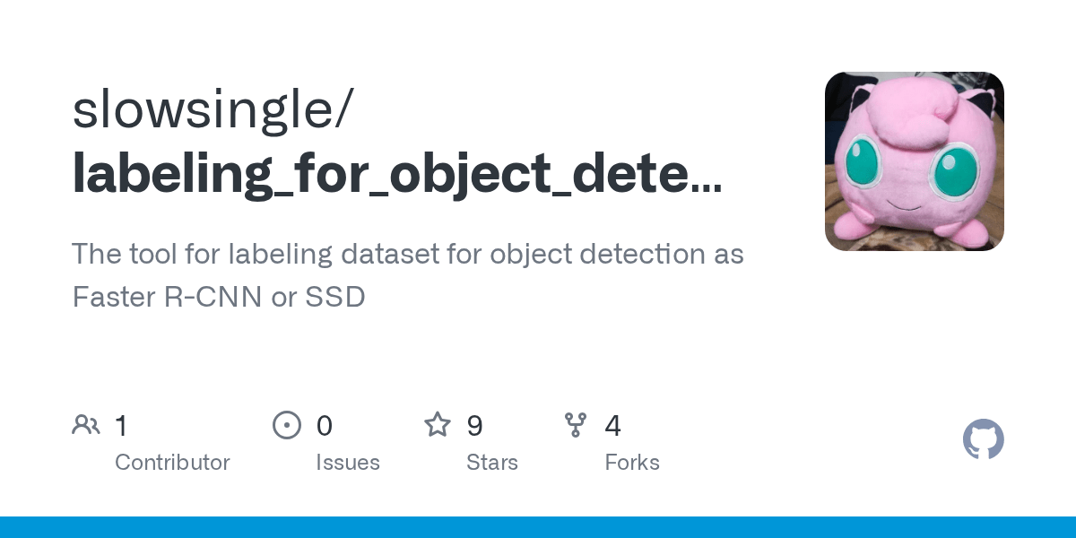 GitHub slowsingle/labeling_for_object_detection The tool for