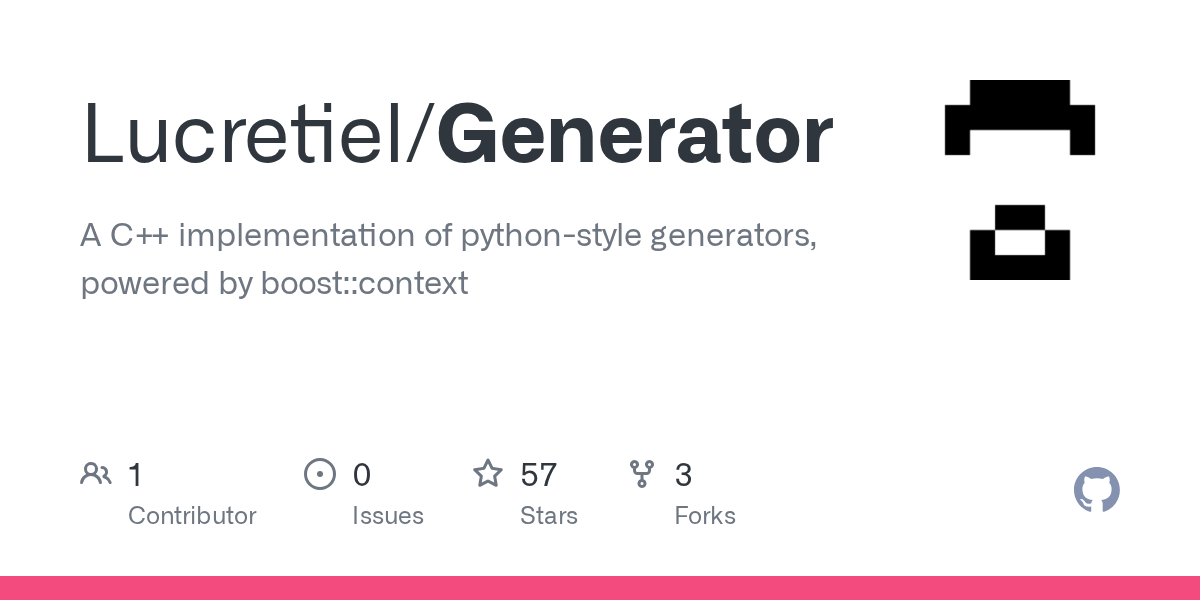 GitHub Lucretiel/Generator A C++ implementation of pythonstyle