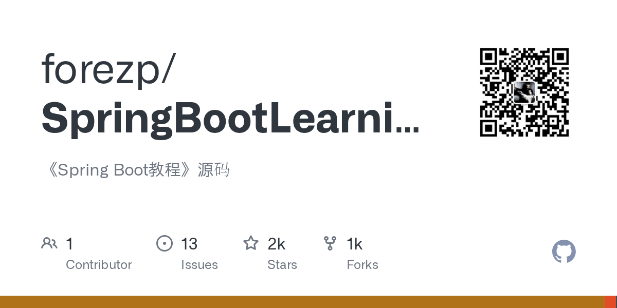 GitHub forezp/SpringBootLearning 《Spring Boot教程》源码