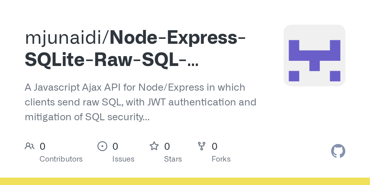 GitHub mjunaidi/NodeExpressSQLiteRawSQLGatewayExample A