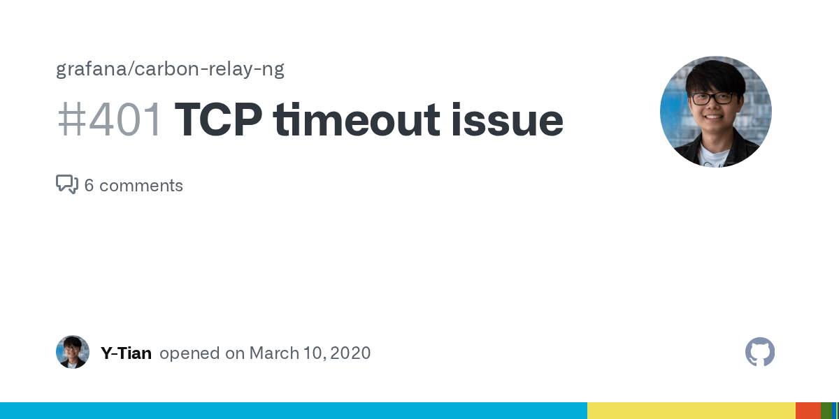 TCP timeout issue · Issue 401 · grafana/carbonrelayng · GitHub