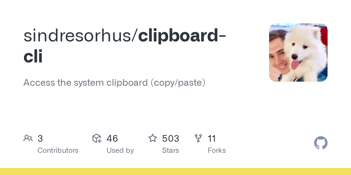 GitHub sindresorhus/clipboardcli Access the system clipboard (copy
