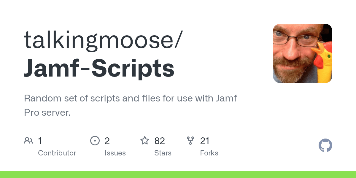 GitHub talkingmoose/JamfScripts Random set of scripts and files for