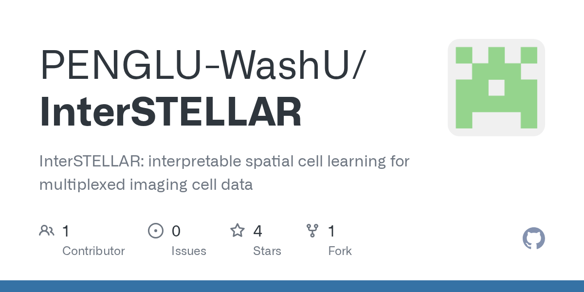 GitHub PENGLUWashU/InterSTELLAR InterSTELLAR interpretable spatial