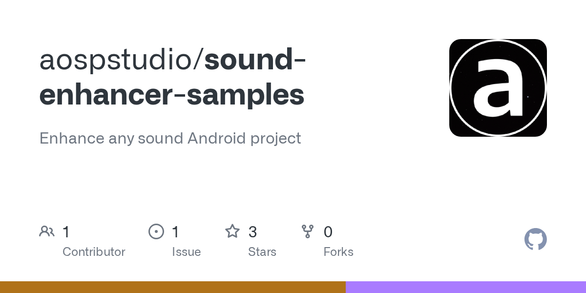 GitHub aospstudio/soundenhancersamples Enhance any sound Android project