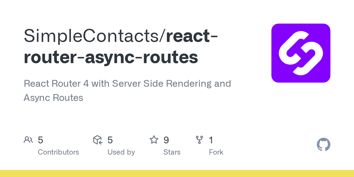 GitHub SimpleContacts/reactrouterasyncroutes React Router 4 with