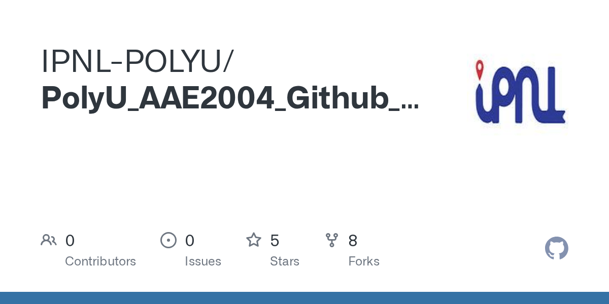 PolyU_AAE2004_Github_Project/Report template .pdf at main · IPNLPOLYU/PolyU_AAE2004_Github