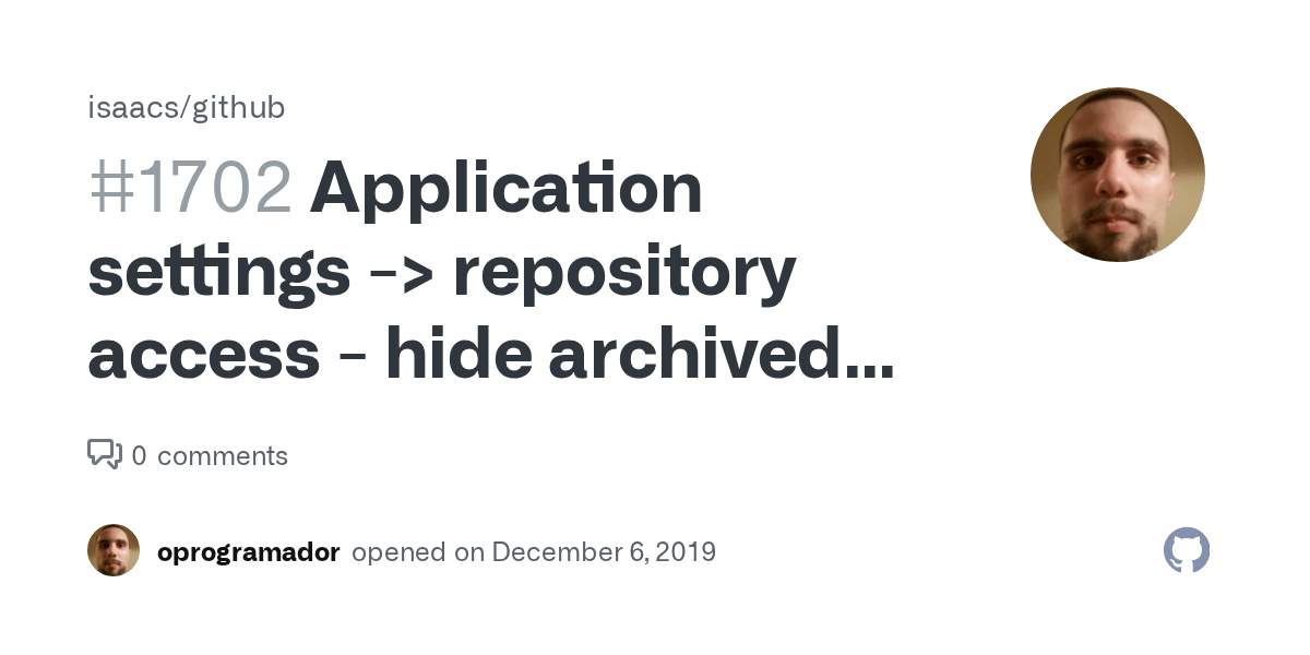Application settings > repository access hide archived repos · Issue