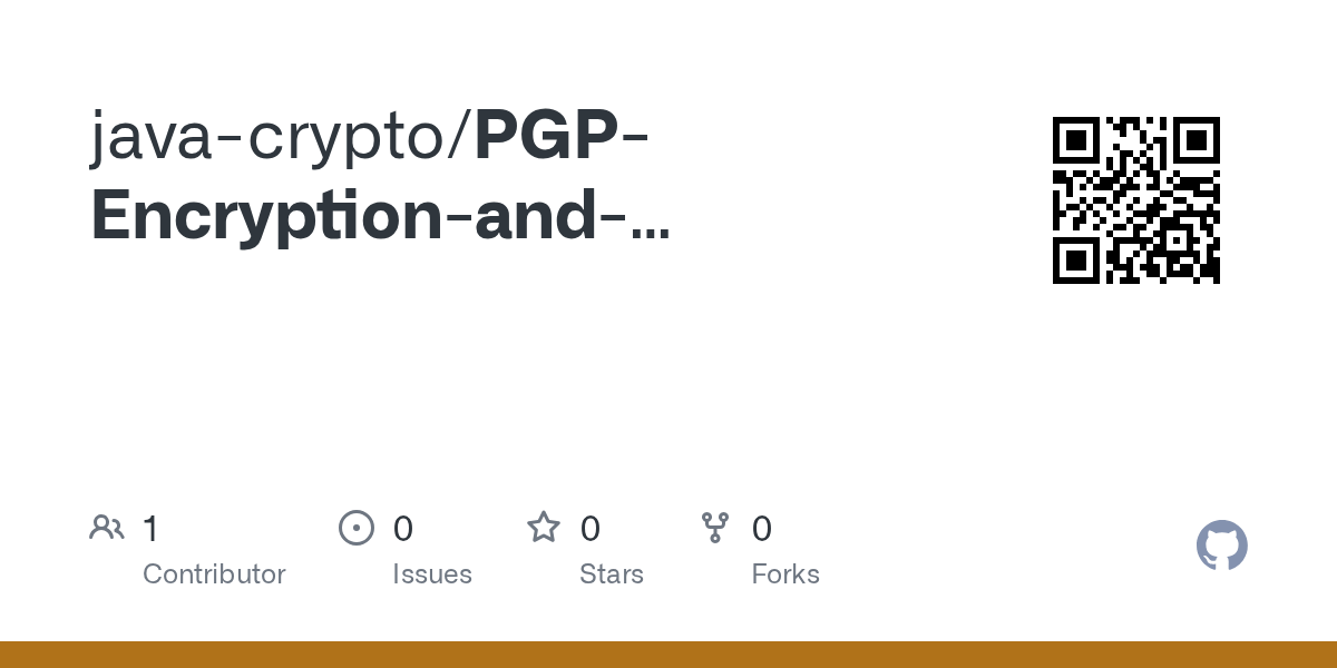 GitHub javacrypto/PGPEncryptionandSignature