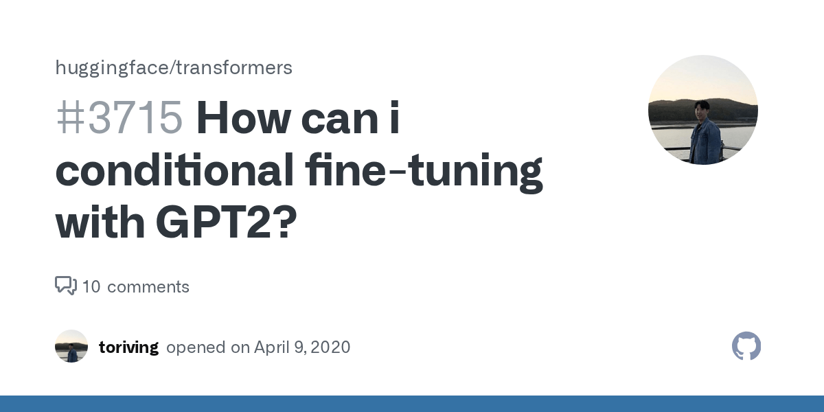 How can i conditional with GPT2? · Issue 3715