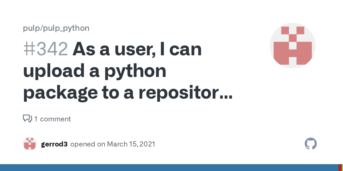 As a user, I can upload a python package to a repository from twine