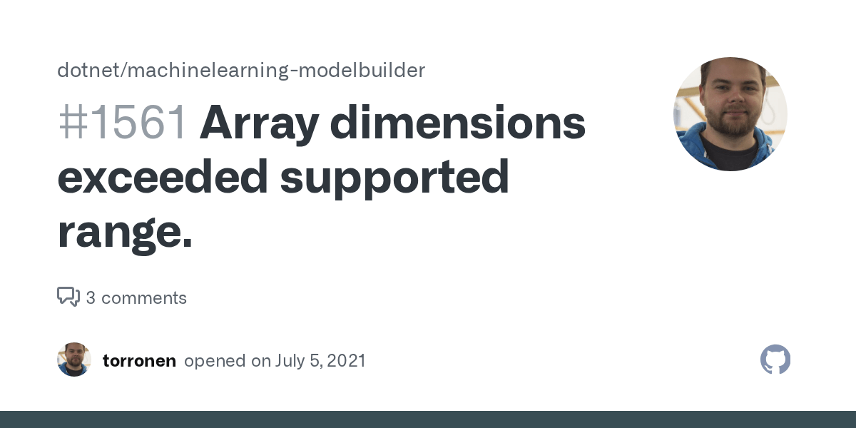 Array dimensions exceeded supported range. · Issue 1561 ·