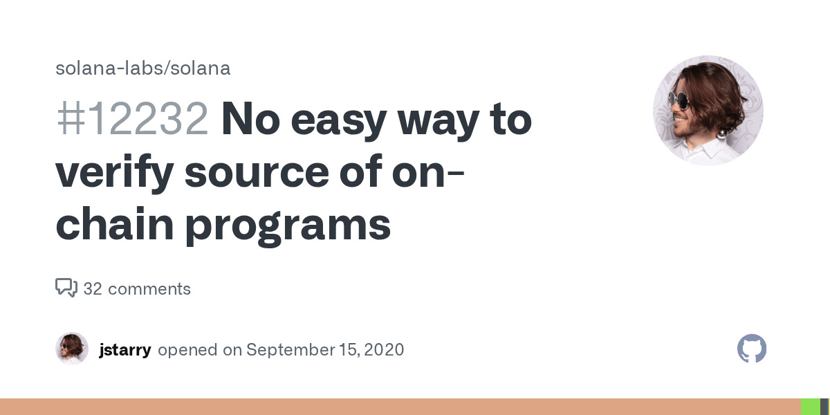 No easy way to verify source of onchain programs · Issue 12232