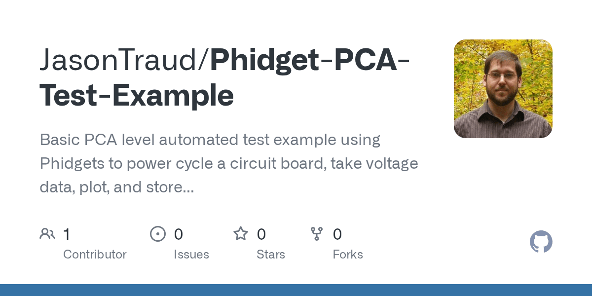 GitHub JasonTraud/PhidgetPCATestExample Basic PCA level automated
