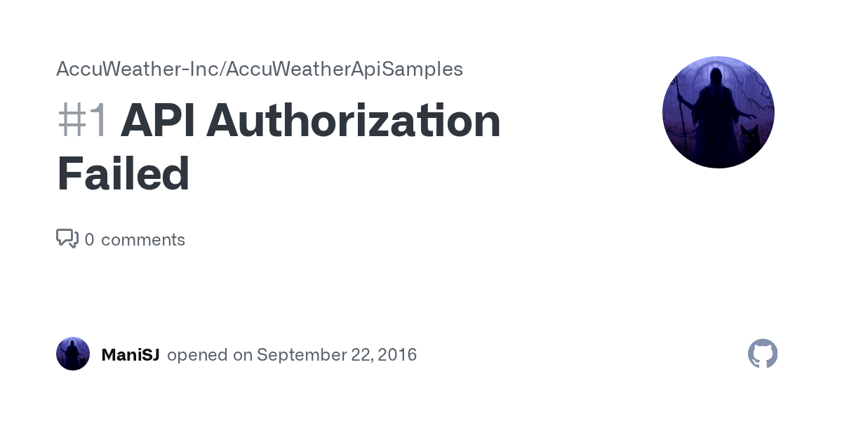 API Authorization Failed · Issue 1 · AccuWeatherInc