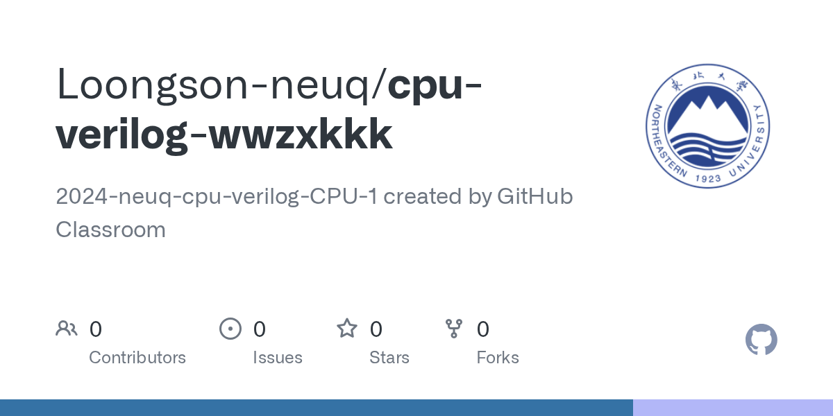 GitHub Loongsonneuq/cpuverilogwwzxkkk 2024neuqcpuverilogCPU1
