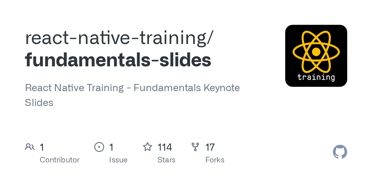 GitHub reactnativetraining/fundamentalsslides React