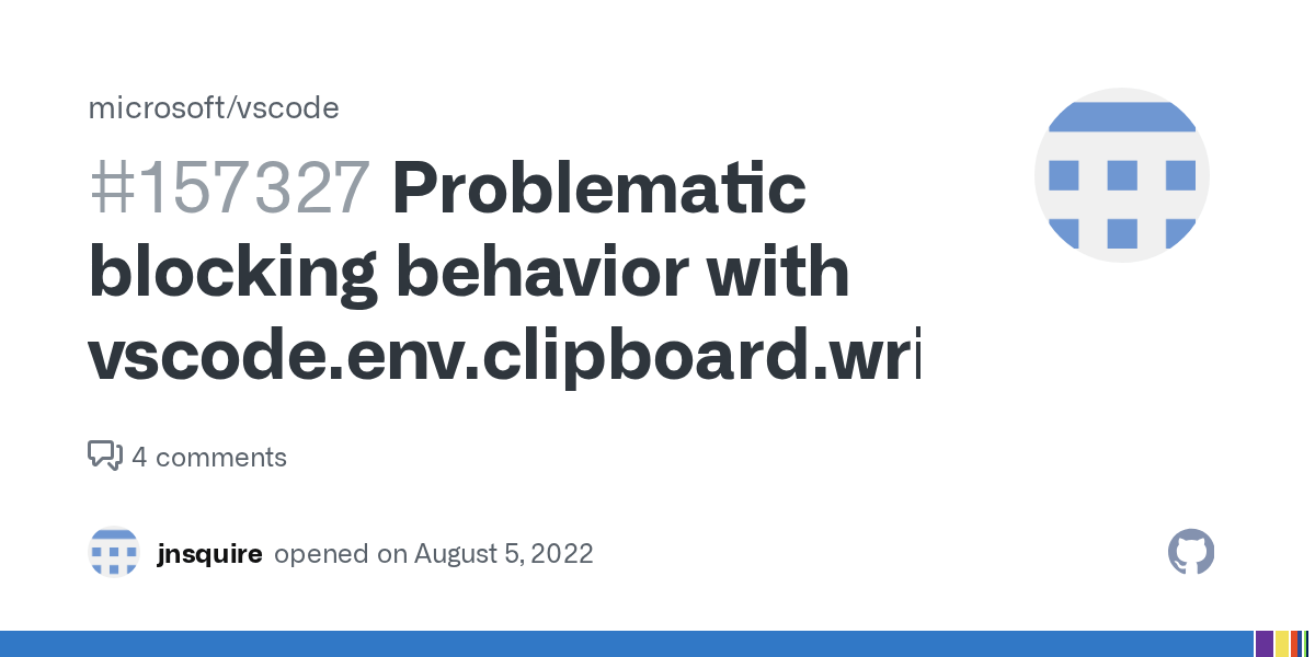 Problematic blocking behavior with vscode.env.clipboard.writeText
