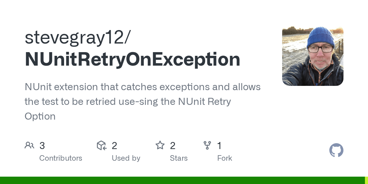 GitHub stevegray12/NUnitRetryOnException NUnit extension that