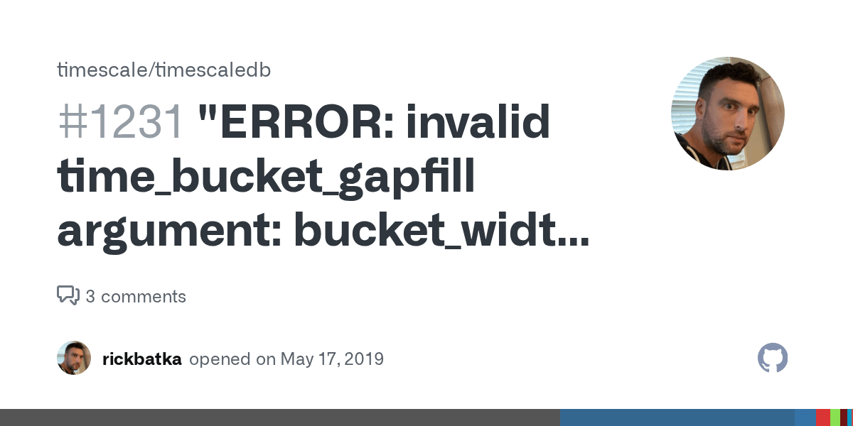 "ERROR invalid time_bucket_gapfill argument bucket_width must be a