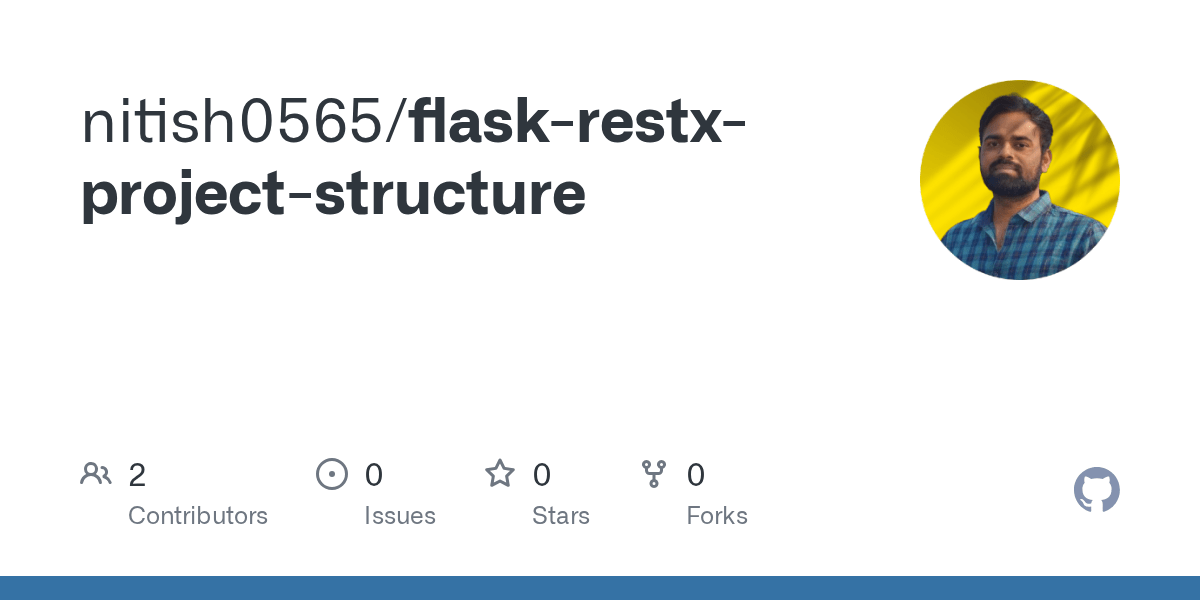 GitHub nitish0565/flaskrestxprojectstructure