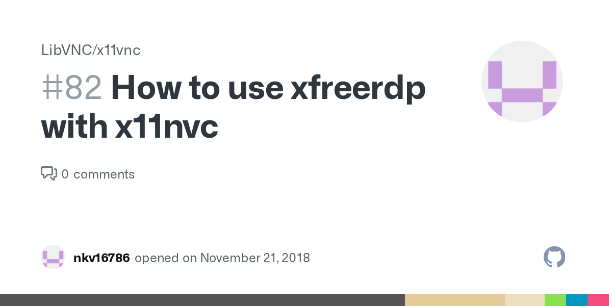 How to use xfreerdp with x11nvc · Issue 82 · LibVNC/x11vnc · GitHub