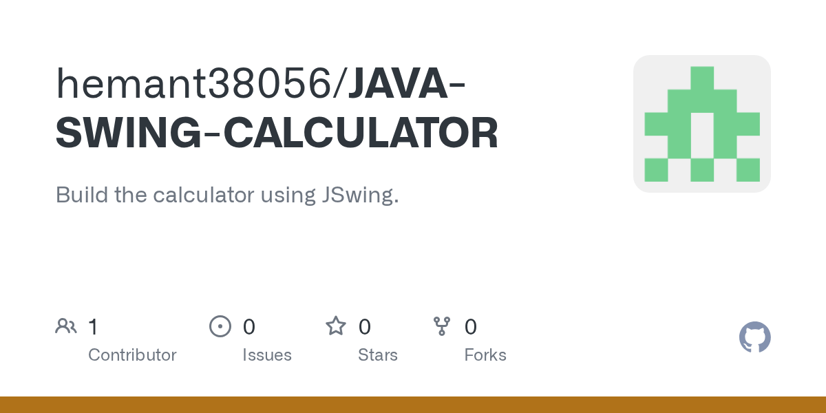 GitHub hemant38056/JAVASWINGCALCULATOR Build the calculator using JSwing.