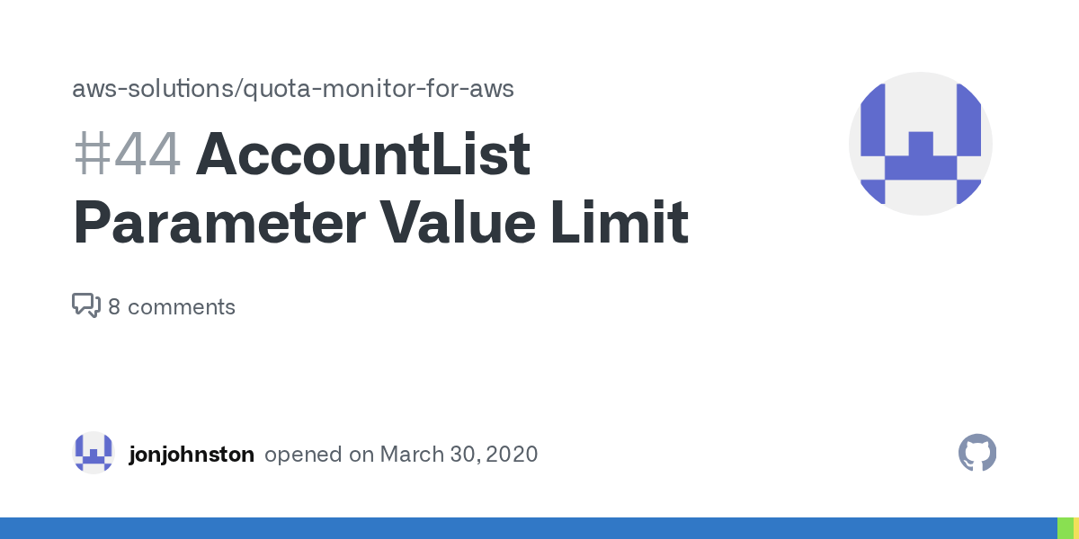 AccountList Parameter Value Limit · Issue 44 · awssolutions/quota