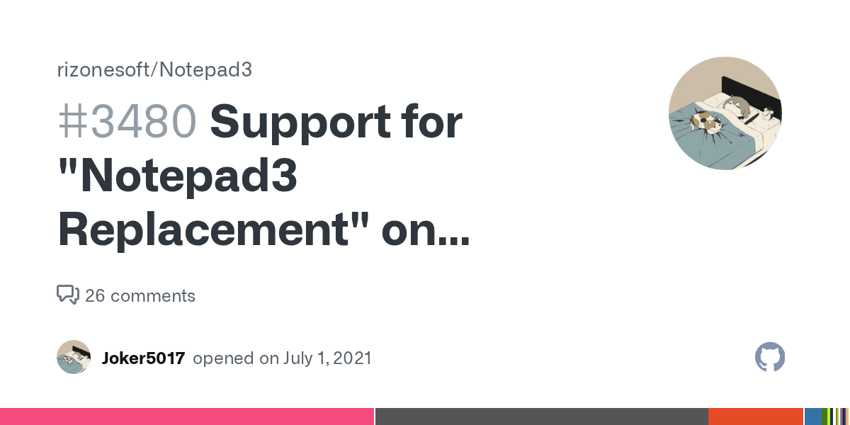 Support for "Notepad3 Replacement" on Windows 11 Insider Preview