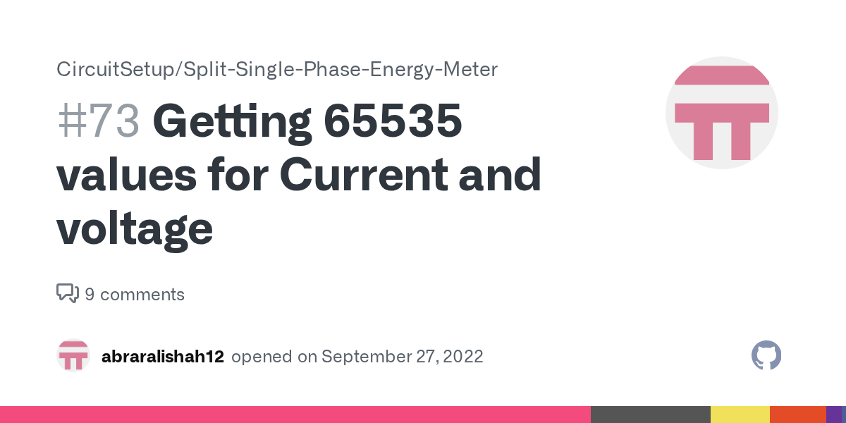 Getting 65535 values for Current and voltage · Issue 73 · CircuitSetup/SplitSinglePhase