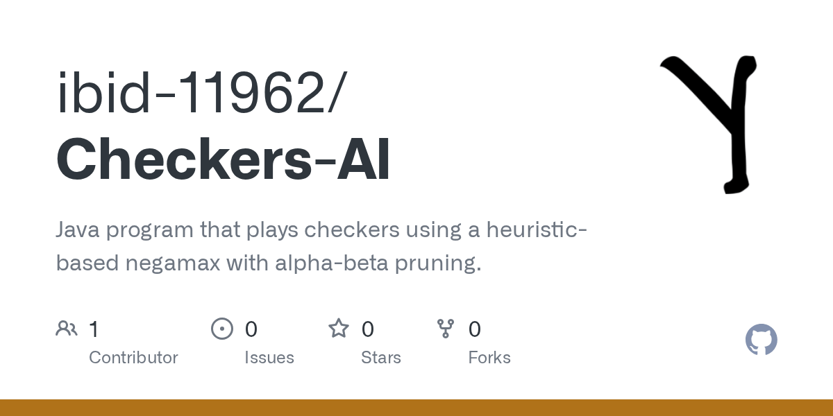 GitHub ibid11962/CheckersAI Java program that plays checkers using