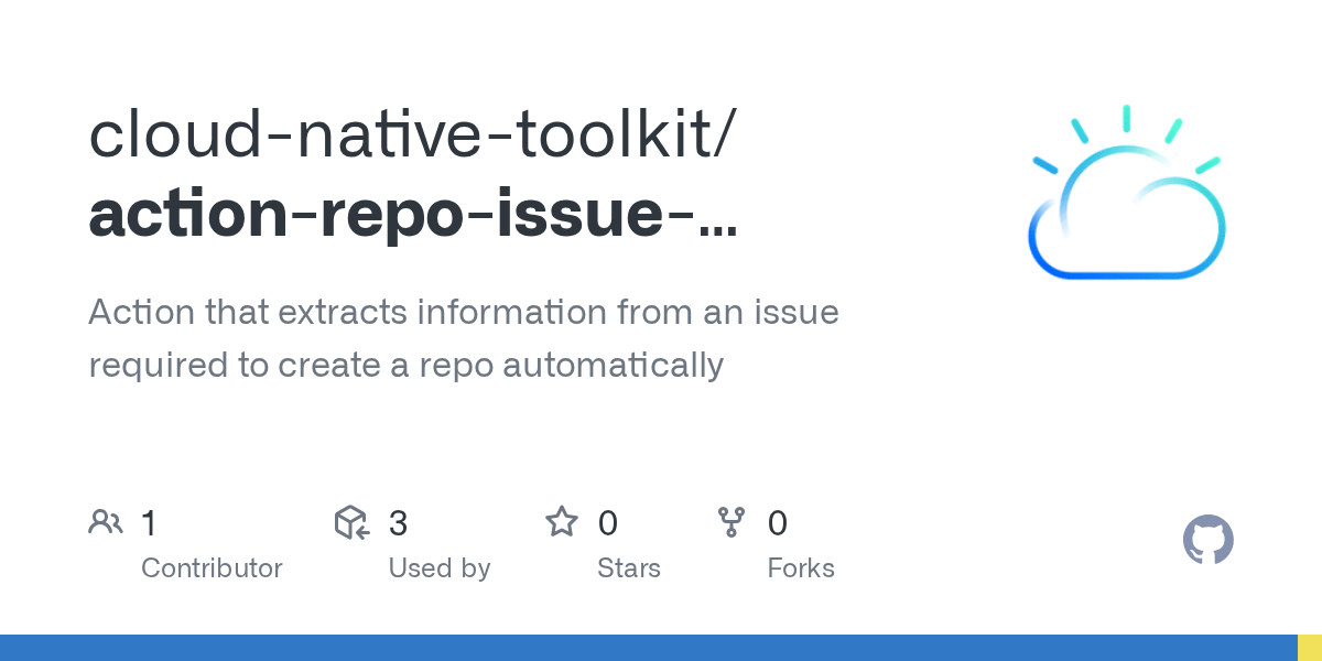 GitHub cloudnativetoolkit/actionrepoissueextractor Action that