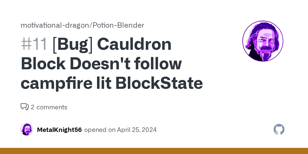 [Bug] Cauldron Block Doesn't follow campfire lit BlockState · Issue 11