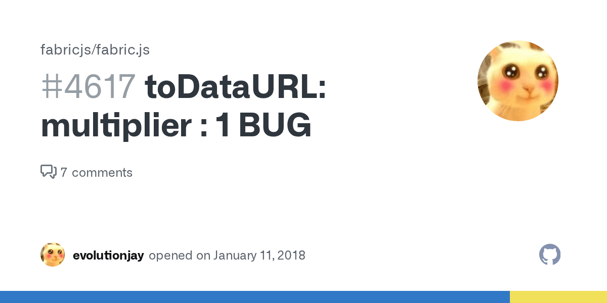 toDataURL multiplier 1 BUG · Issue 4617 · fabricjs/fabric.js · GitHub