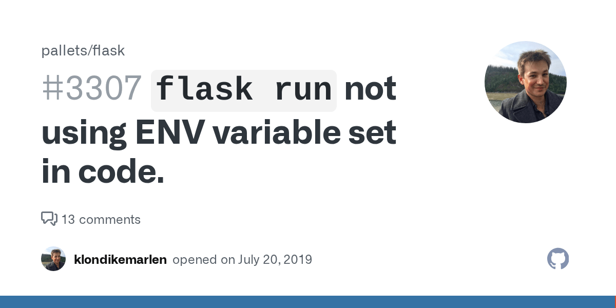 `flask run` not using ENV variable set in code. · Issue 3307 · pallets