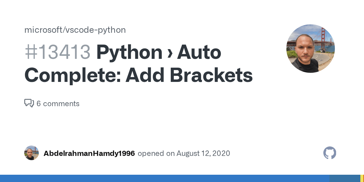 Python › Auto Complete Add Brackets · Issue 13413 · microsoft/vscode