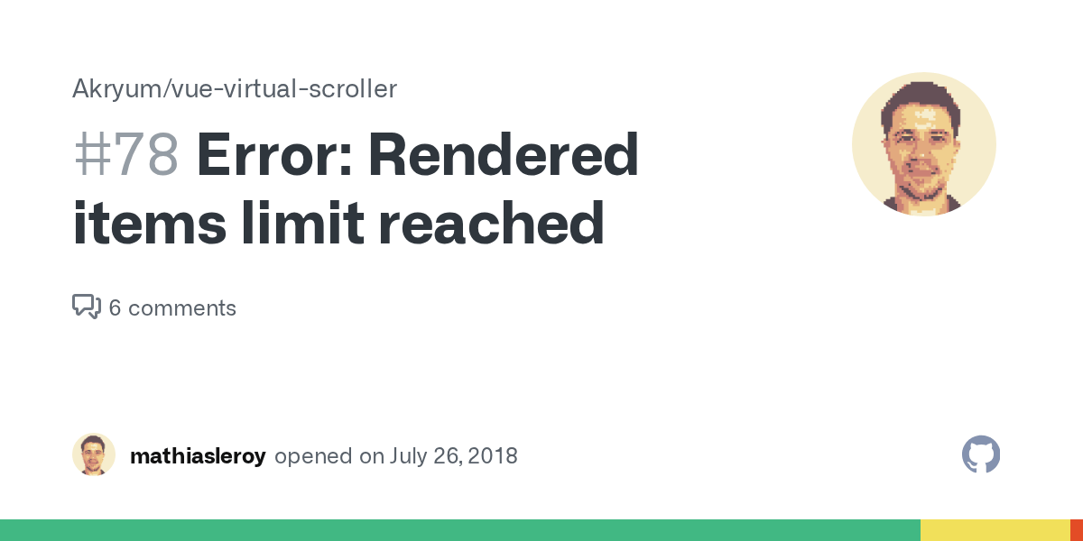 Error Rendered items limit reached · Issue 78 · Akryum/vuevirtual
