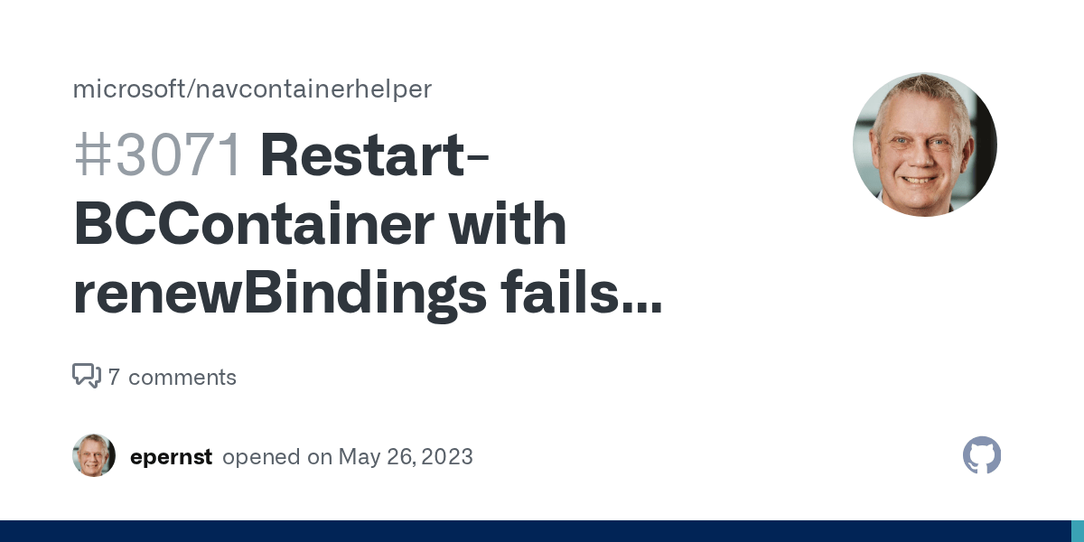 RestartBCContainer with renewBindings fails because container is not
