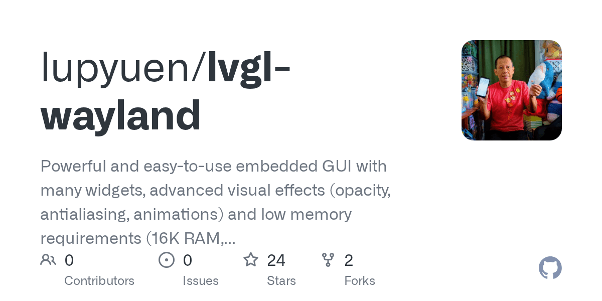 GitHub lupyuen/lvglwayland Powerful and easytouse embedded GUI