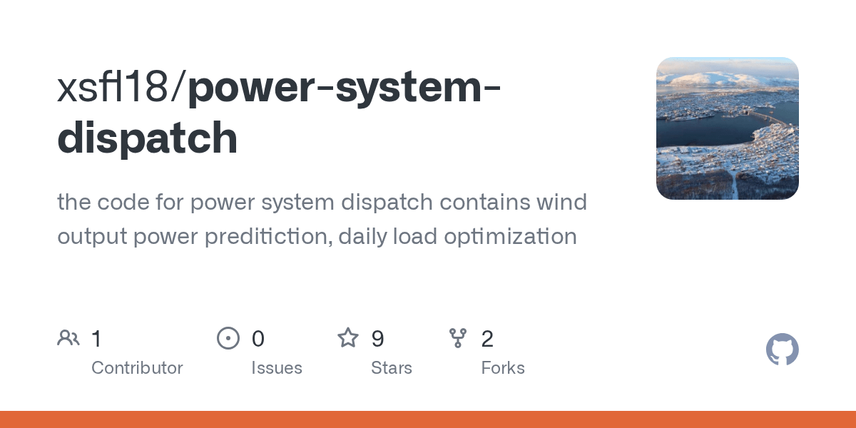 GitHub xsfl18/powersystemdispatch the code for power system