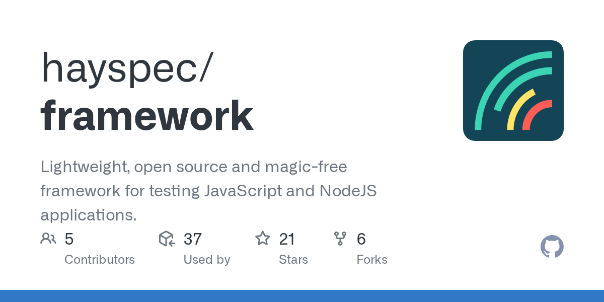 GitHub hayspec/framework Lightweight, open source and magicfree