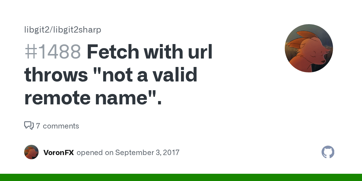 Fetch with url throws "not a valid remote name". · Issue 1488 · libgit2/libgit2sharp · GitHub